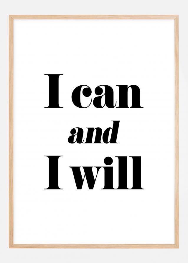 I can and I will Plakat