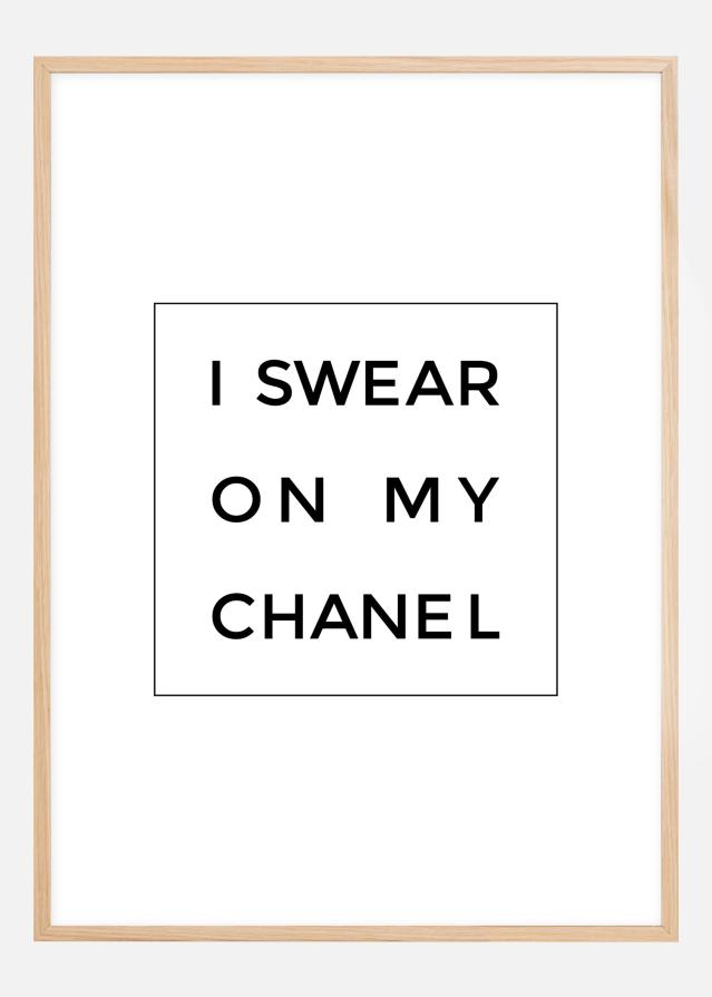 I swear on my chanel poster Plakat