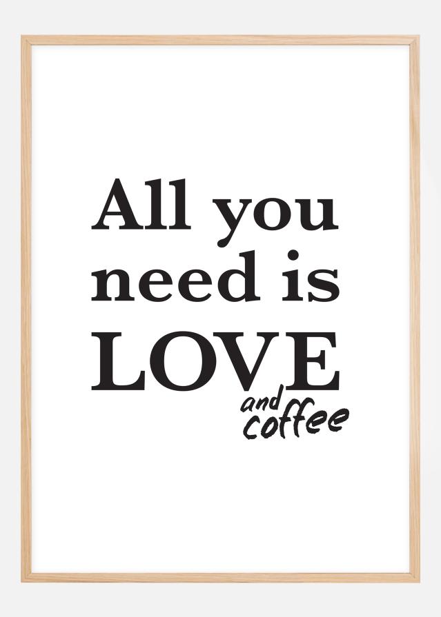 Love and coffee - Plakat