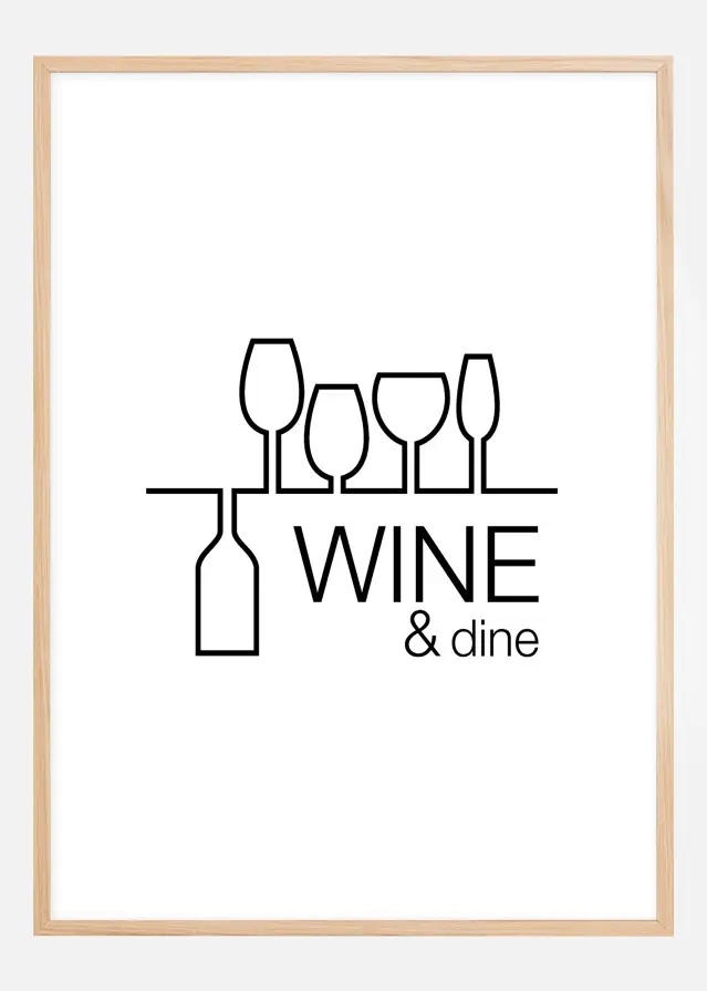 Wine & dine - Hvit med svart trykk Plakat